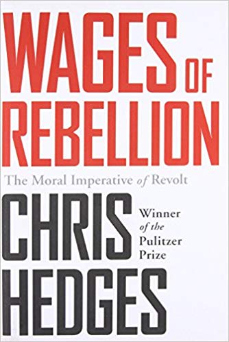 Wages of Rebellion, The Moral Imperative of Revolt