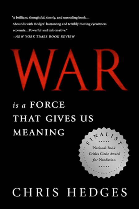 War is a Force that Gives Us Meaning